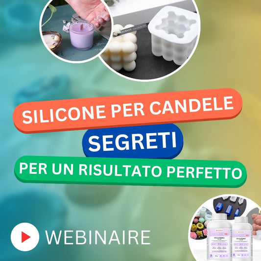 WEBINAR SILICONE PER CANDELE